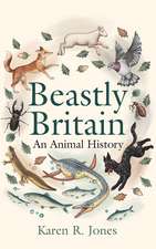 Beastly Britain: An Animal History