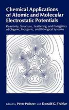 Chemical Applications of Atomic and Molecular Electrostatic Potentials: Reactivity, Structure, Scattering, and Energetics of Organic, Inorganic, and Biological Systems