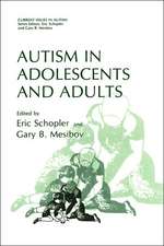 Autism in Adolescents and Adults