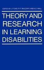 Theory and Research in Learning Disabilities