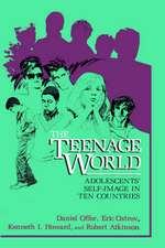 The Teenage World: Adolescents’ Self-Image in Ten Countries