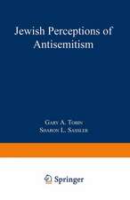 Jewish Perceptions of Antisemitism