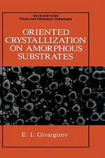 Oriented Crystallization on Amorphous Substrates