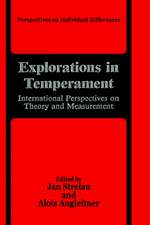 Explorations in Temperament