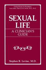 Sexual Life: A Clinician’s Guide