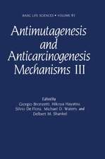 Antimutagenesis and Anticarcinogenesis Mechanisms III