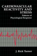 Cardiovascular Reactivity and Stress: Patterns of Physiological Response