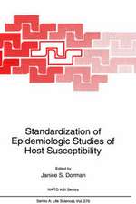 Standardization of Epidemiologic Studies of Host Susceptibility