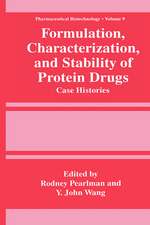 Formulation, Characterization, and Stability of Protein Drugs