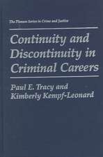 Continuity and Discontinuity in Criminal Careers