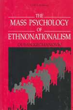 The Mass Psychology of Ethnonationalism