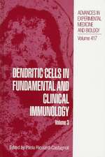 Dendritic Cells in Fundamental and Clinical Immunology: Volume 3