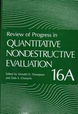 Review of Progress in Quantitative Nondestructive Evaluation