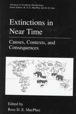 Extinctions in Near Time: Causes, Contexts, and Consequences