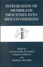 Integration of Membrane Processes into Bioconversions