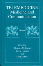 Telemedicine: Medicine and Communication