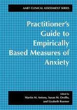 Practitioner's Guide to Empirically Based Measures of Anxiety