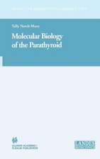 Molecular Biology of the Parathyroid