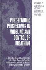 Post-Genomic Perspectives in Modeling and Control of Breathing