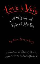 Love In Vain: A Vision Of Robert Johnson