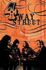 Four Way Street: The Crosby, Stills, Nash & Young Reader