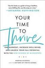 Your Time to Thrive