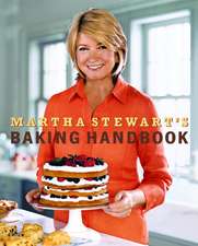 Martha Stewart's Baking Handbook: The Complete Guide to Finding the Style That's Right for Your Body