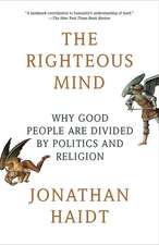 Haidt, J: Righteous Mind
