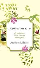 Chasing the Rose