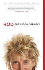 Rod: The Autobiography