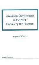 Consensus Development at the Nih