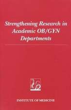 Townsend: Strengthening Research In Academic Ob/gyn Departments (pr Only)