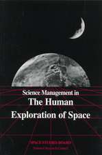 Science Management in the Human Exploration of Space