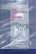 Risk Assessment of Radon in Drinking Water