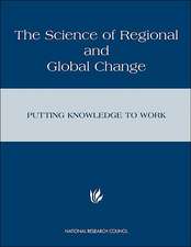 The Science of Regional and Global Change