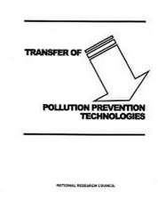 Transfer of Pollution Prevention Technologies