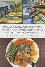 Data and Research to Improve the U.S. Food Availability System and Estimates of Food Loss: A Workshop Summary