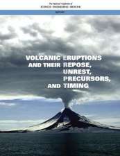 Volcanic Eruptions and Their Repose, Unrest, Precursors, and Timing