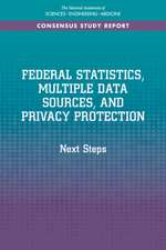 Federal Statistics, Multiple Data Sources, and Privacy Protection