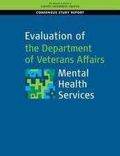 Evaluation of the Department of Veterans Affairs Mental Health Services