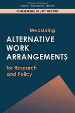 Measuring Alternative Work Arrangements for Research and Policy