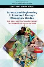 Science and Engineering in Preschool Through Elementary Grades