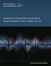 Analysis of Potential Interference Issues Related to FCC Order 20-48