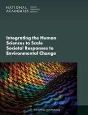 Integrating the Human Sciences to Scale Societal Responses to Environmental Change