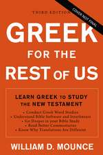 Greek for the Rest of Us, Third Edition