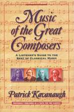 Music of the Great Composers: A Listener's Guide to the Best of Classical Music