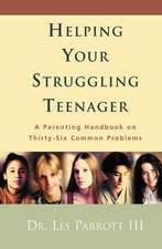 Helping Your Struggling Teenager