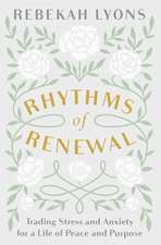 Rhythms of Renewal