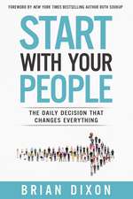 Start with Your People