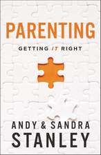 Parenting: Getting It Right